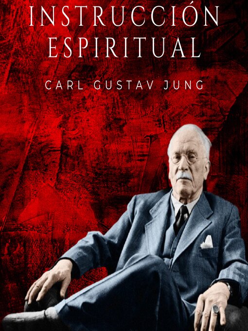 Title details for Instrucción Espiritual by Carl Gustav Jung - Available